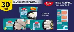 Continente No peixe natural e marisco ultracongelado da marca iglo promoção