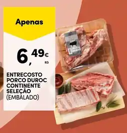 Continente Entrecosto porco duroc continente seleçao promoção
