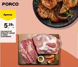 Continente Cachaço de porco p/assar s/osso continente promoção