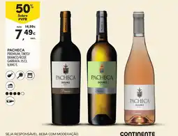 Continente Pacheca premium, tinto/branco/rosé promoção