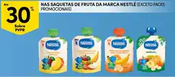 Continente Nas saquetas de fruta da marca nestlé promoção