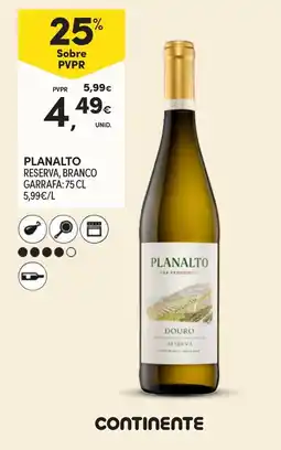 Continente Planalto reserva, branco promoção