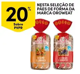 Continente Nesta seleção de paes de forma da marca oroweat promoção