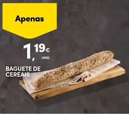 Continente Baguete de cereais promoção