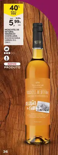 Continente Moscatele de setubal venancio costa lima selecao da familia promoção