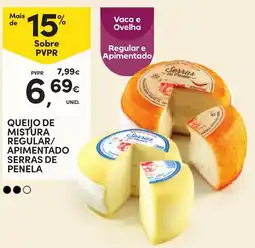 Continente Queijo de mistura regular/apimentado serras de penela promoção