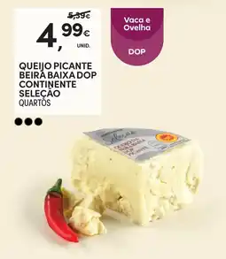 Continente Queijo picante beira baixa dop continente seleção quartós promoção