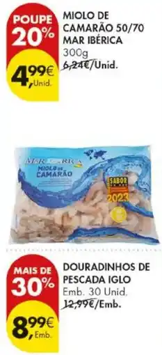 Pingo Doce miolo de camarão mar ibérica promoção