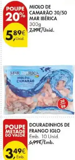 Pingo Doce miolo de camarão mar ibérica promoção