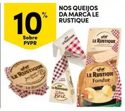 Continente Nos queijos da marca le rustique promoção