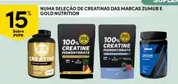 Continente Numa seleção de creatinas das marcas zumube gold nutrition promoção