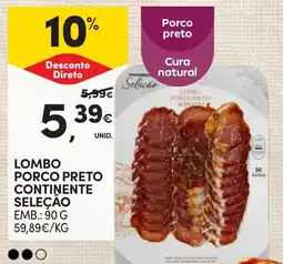 Continente Lombo porco preto continente seleção promoção