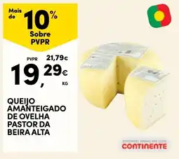 Continente Queijo amanteigado de ovelha pastor da beira alta promoção