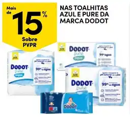 Continente Nas toalhitas azul e pure da marca dodot promoção