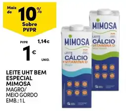 Continente Leite uht bem especial mimosa magro/meio gordo promoção