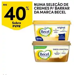 Continente cremes p/ barrar da marca becel promoção