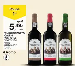 Continente Vinho do porto calem velhotes tawny/ruby/white promoção