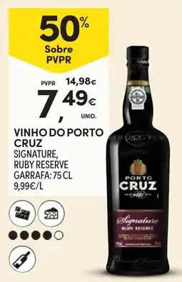 Continente vinho do porto cruz signature, ruby reserve promoção