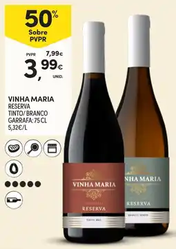Continente Vinha maria reserva tinto branco promoção