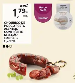 Continente Chouriço de porco preto alentejo continente seleção promoção