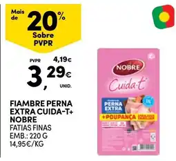 Continente Fiambre perna extra cuida-t+ nobre promoção