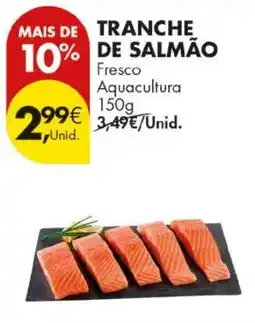 Pingo Doce Tranche de salmão promoção