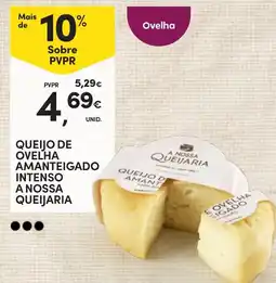 Continente queijo de ovelha amanteigado intenso a nossa queijaria promoção