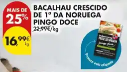 Pingo Doce Bacalhau crescido de 1ª da noruega pingo doce promoção
