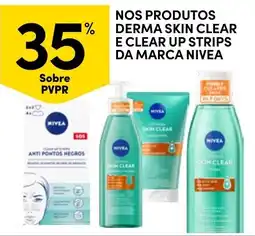 Continente Nos produtos derma skin clear e clear up strips da marca nivea promoção