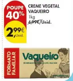 Pingo Doce Creme vegetal vaqueiro promoção