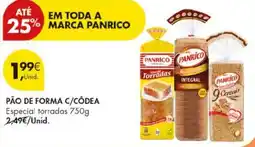 Pingo Doce Pão de forma c/côdea especial torradas panrico promoção