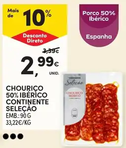 Continente Chouriço 50% ibérico continente seleção promoção