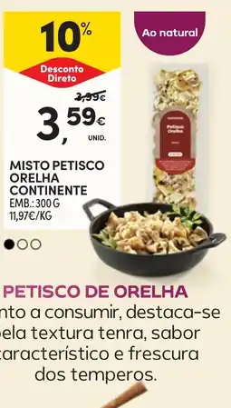 Continente Misto petisco orelha continente promoção