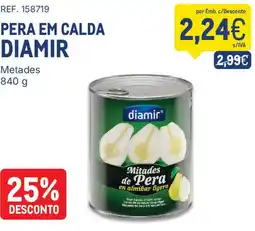 Makro Pera em calda diamir promoção