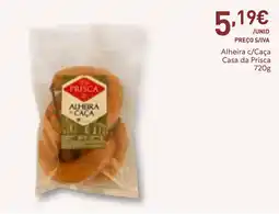 Recheio Alheira c/Caça Casa da Prisca promoção