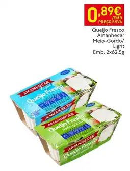 Recheio Queijo fresco amanhecer meio gordo promoção