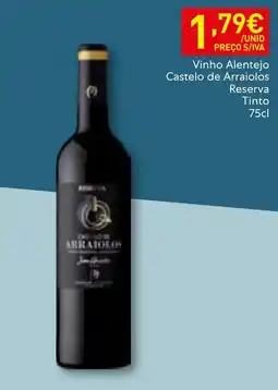 Recheio Vinho Alentejo Castelo de Arraiolos Reserva Tinto promoção