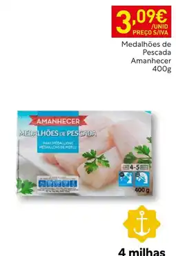 Recheio Medalhões de pescada amanhecer promoção
