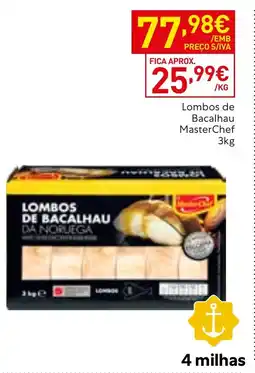 Recheio Lombos de bacalhau masterchef promoção