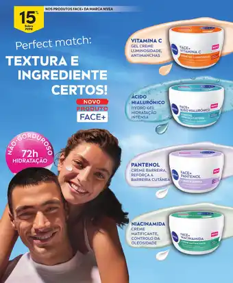 Nos produtos face+ da marca nivea