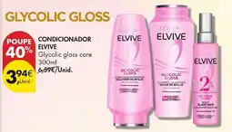 Pingo Doce Elvive glycolic gloss core promoção