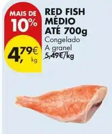 Pingo Doce A+ - red fish medio ate promoção
