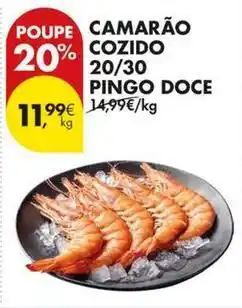 Pingo Doce Pingo doce - camarão cozido 20/30 promoção