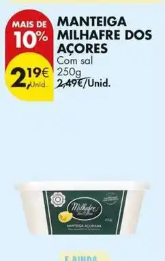 Pingo Doce Milhafre - manteiga promoção
