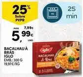 Continente Bom dia Iglo - bacalhau a bras promoção
