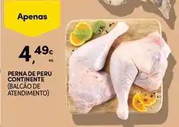 Continente Bom dia Continente - perna de peru promoção