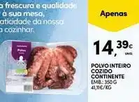 Continente Bom dia A+ - polvo inteiro cozido continente promoção