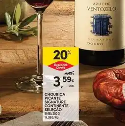 Continente Bom dia Seleção du chef - chouriça picante signature continente selecao promoção