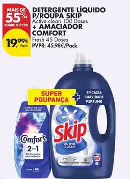 Pingo Doce Detergente líquido p/roupa skip active clean + amaciador comfort promoção