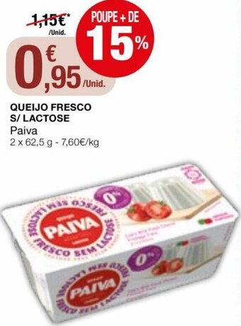 Intermarché Queijo Fresco S/ Lactose Paiva 2 x 62,5g promoção